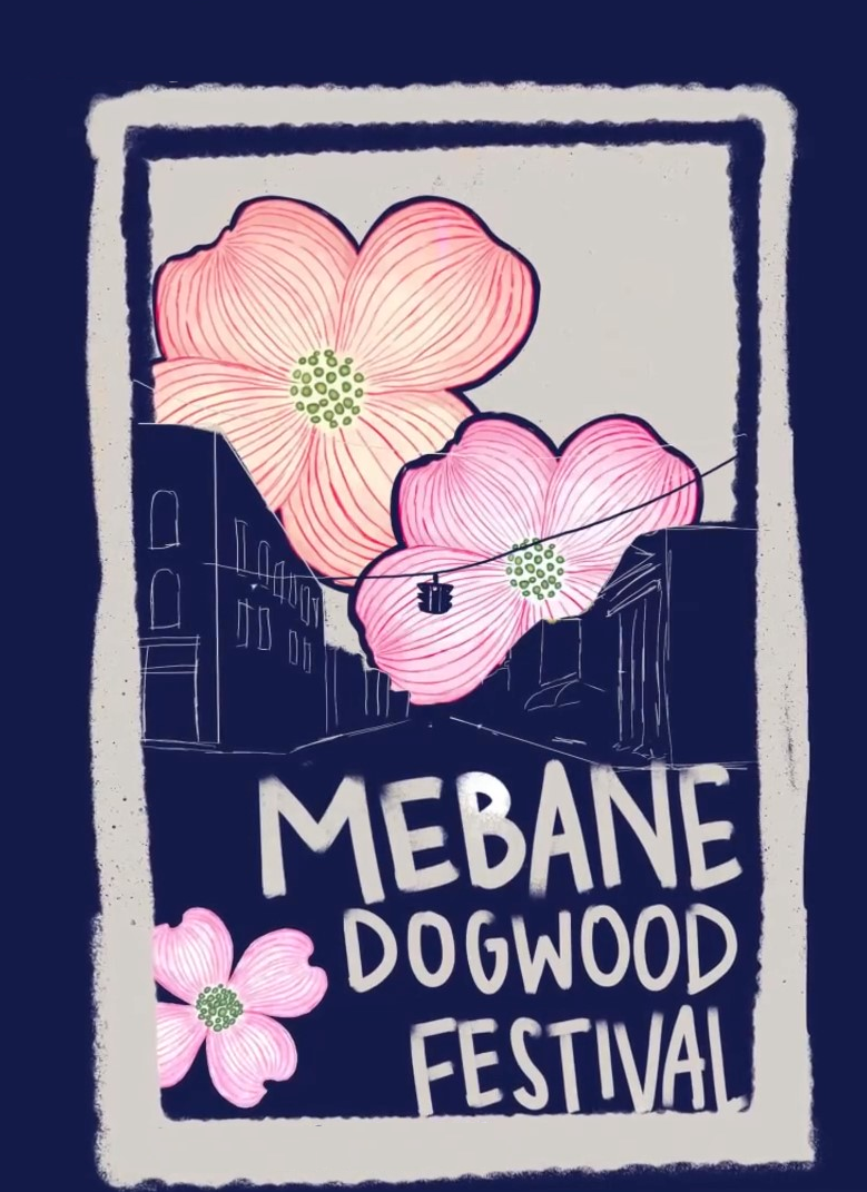 The Mebane Dogwood Festival April 26 and 27, 2024 Mebane Business